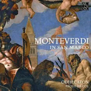 Odhecaton & Paolo da Col - Monteverdi: In San Marco (2018) [Official Digital Download 24/96]