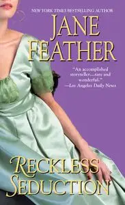 «Reckless Seduction» by Jane Feather