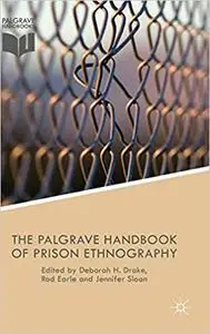 The Palgrave Handbook of Prison Ethnography