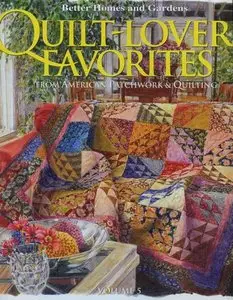 Quilt-lovers Favorites: From "American Patchwork & Quilting" (Volume 5)