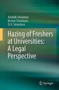 Hazing (Ragging) at Universities: A Legal Perspective