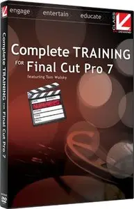 Class On Demand - Complete Training for Final Cut Pro 7