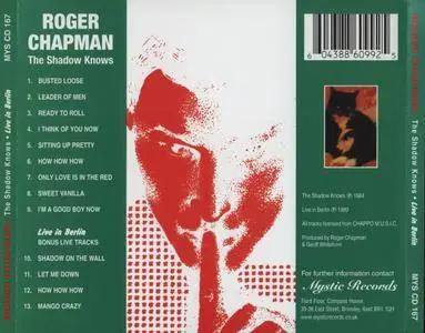 Roger Chapman ‎– The Shadow Knows/Live In Berlin (2007)