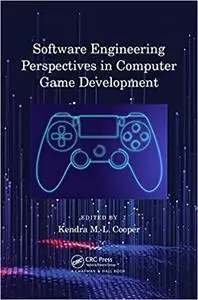 Software Engineering Perspectives in Computer Game Development