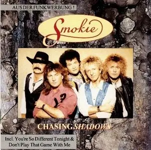Smokie - Chasing Shadows (1992)
