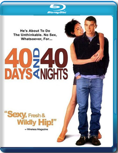 40 Days and 40 Nights (2002)