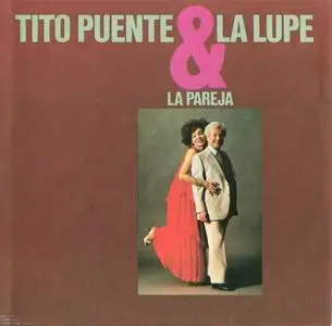 Tito Puente & La Lupe - La Pareja (1978) {Tico Records}