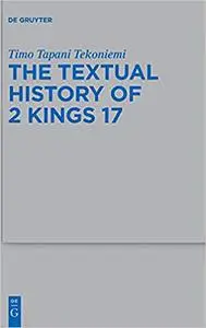 A Textual History of 2 Kings: Compiled in Light of the Old Latin