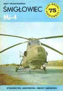Śmigłowiec Mi-4 (Typy Broni i Uzbrojenia 75)