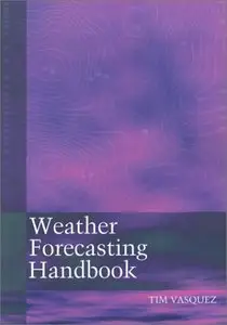 Weather Forecasting Handbook, 5th Edition