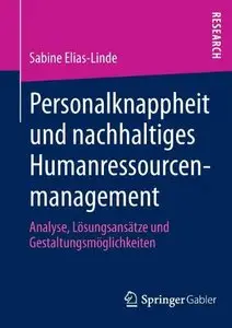 Personalknappheit und nachhaltiges Humanressourcenmanagement (repost)