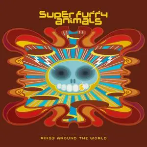 Super Furry Animals - Rings Around the World (20th Anniversary Edition Remastered) (2001) [Official Digital Download 24/96]]