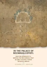 In the Palace of Nezahualcoyotl (Repost)