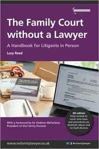 The Family Court without a Lawyer: A Handbook for Lititgants in Person