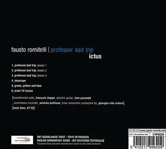Fausto Romitelli (1963-2004) - Professor Bad Trip