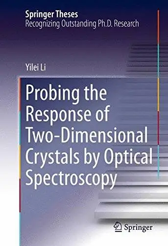 Probing the Response of Two-Dimensional Crystals by Optical Spectroscopy