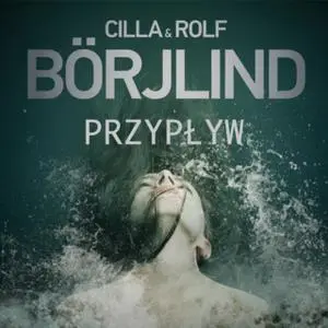 «Przypływ» by Rolf Börjlind,Cilla Börjlind