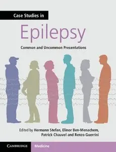 Case Studies in Epilepsy: Common and Uncommon Presentations