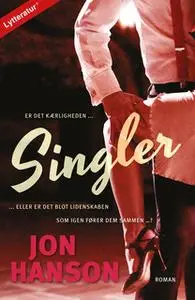 «Singler» by Jon Hanson