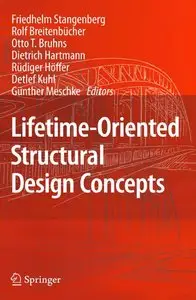 Lifetime-Oriented Structural Design Concepts (repost)