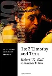 1 and 2 Timothy and Titus