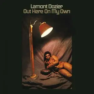 Lamont Dozier - Out Here On My Own (1973) [Remastered 2014]