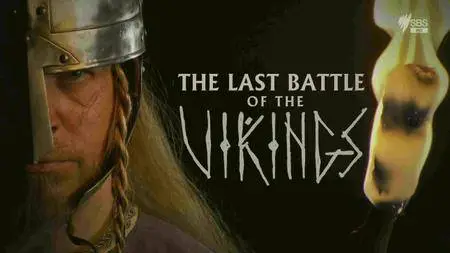 SBS - The Last Battle Of The Vikings (2017)