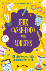 Jeux casse-coco pour adultes - Gareth Moore