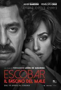 Escobar - Il fascino del male / Loving Pablo (2017)