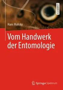 Vom Handwerk der Entomologie