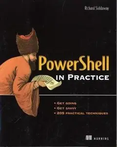 PowerShell in Practice (repost)