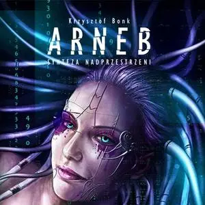 «Arneb» by Krzysztof Bonk