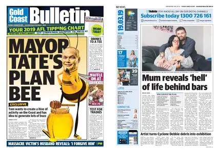 The Gold Coast Bulletin – March 19, 2019
