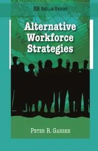 HR Skills Series - Alternative Workforce Strategies