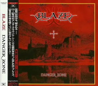 Blaze - Danger Zone (2004) [Japanese Ed.]