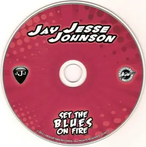 Jay Jesse Johnson - Set The Blues On Fire (2015)