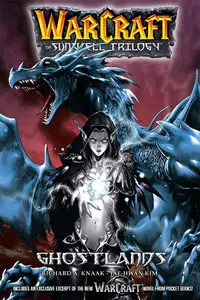 Warcraft - The Sunwell Trilogy Vol.3 - Ghostlands (2007) TPB