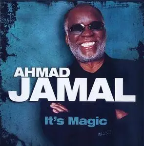 Ahmad Jamal - It's Magic