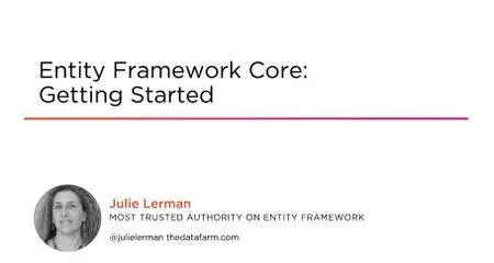 Entity Framework Core: Getting Started