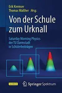 Von der Schule zum Urknall: Saturday Morning Physics der TU Darmstadt in Schülerbeiträgen (repost)
