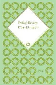 Defoe’s Review: 1704-5