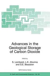 Advances in the Geological Storage of Carbon Dioxide: International Approaches to Reduce Anthropogenic Greenhouse Gas Emissions