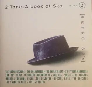 VA - Retro 80's Volume 3: 2-Tone - A Look At Ska (1998)
