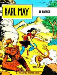 Karl May Wick 47 - El Bronco