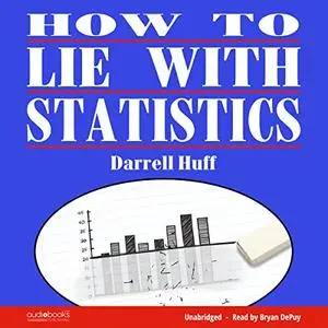 How to Lie with Statistics [Audiobook]
