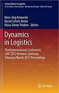 Dynamics in Logistics