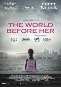 The World Before Her (2012)