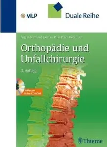 Orthopädie und Unfallchirurgie (Auflage: 6) [Repost]