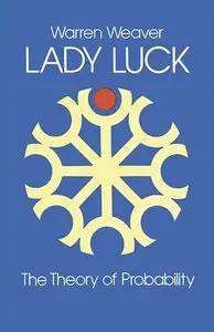 Lady Luck: The Theory of Probability