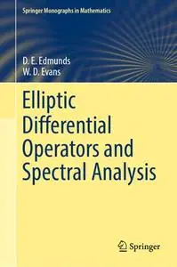 Elliptic Differential Operators and Spectral Analysis